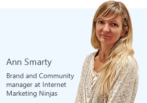 Ann Smarty, Brand and Community manager at Internet Marketing Ninjas